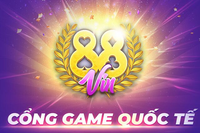 Đánh giá chung về cổng game quốc tế hàng đầu 88vin shop