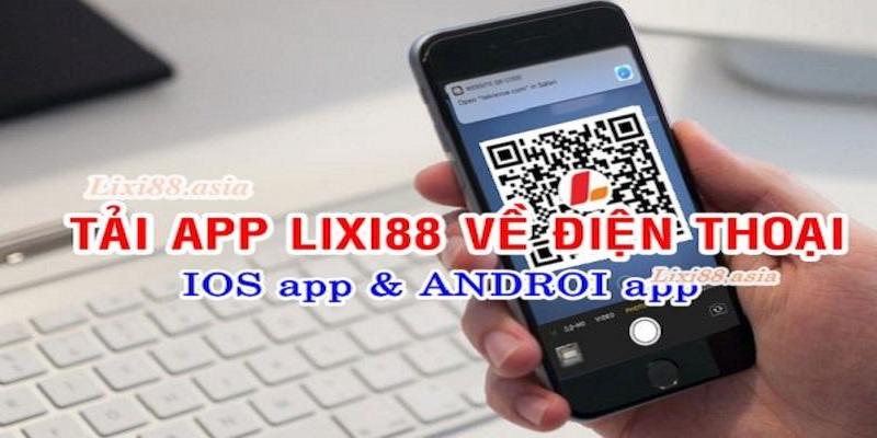 Link tải dự phòng của Lixi88 