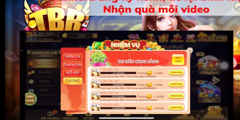 TBR - Cổng game đổi thưởng siêu HOT tại thị trường Việt 8 Các nhiệm vụ lĩnh thưởng tại TBR